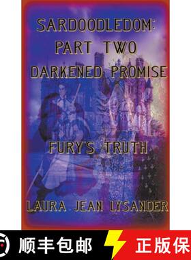 【3-4周达】Sardoodledom: Part Two Darkened Promise Fury's Truth [9798223295662]
