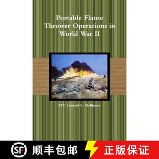 【3-4周达】Portable Flame Thrower Operations in World War II [9781304696625]