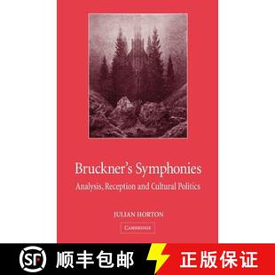 Cultural 9780521823548 Bruckner Analysis Reception Symphonies 4周达 Politics and