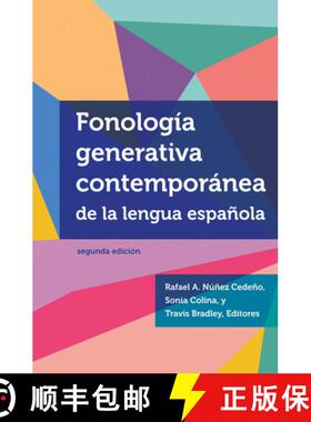 【3-4周达】Fonología Generativa Contemporánea de la Lengua Española: Segunda Edición = Contempora... [9781626160415]