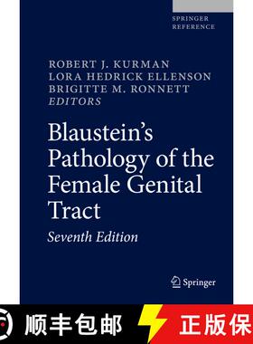【3-4周达】Blaustein's Pathology of the Female Genital Tract (Seventh Edition 2019) [9783319463339]