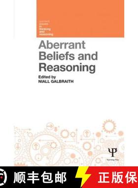【3-4周达】Aberrant Beliefs and Reasoning [9781848723429]