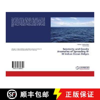 预订 Seismicity and Gravity Anomalies of Spreading N-W Indian Ocean Ridges [9786138389750]
