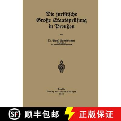 【3-4周达】Die Juristische Grosse Staatsprufung in Preussen [9783642982736]