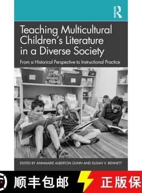 【3-4周达】Teaching Multicultural Children's Literature in a Diverse Society: From a Historical Persp... [9781032325767]