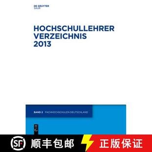 预订 Hochschullehrer Verzeichnis, 2013/Band 2, Fachhochschulen Deutschland [9783110302523]