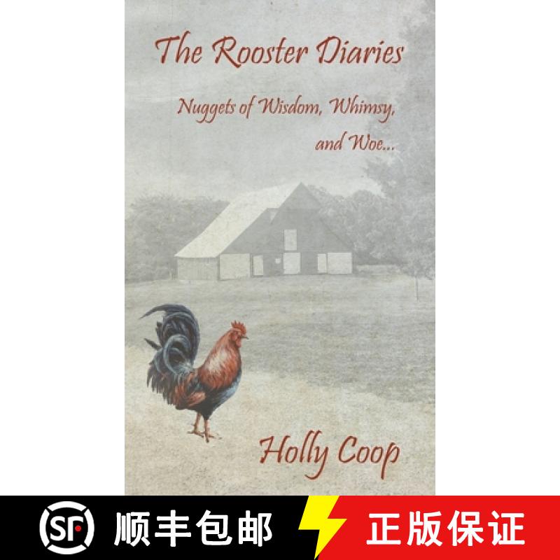 【3-4周达】The Rooster Diaries - Nuggets of Wisdom, Whimsy, and Woe [9798991103244]