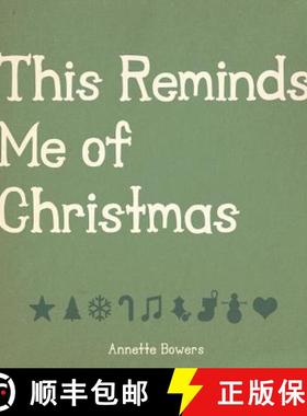 预订 This Reminds Me Of Christmas [9780615592961]