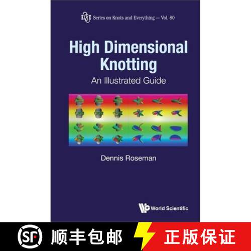 预订 精装 High-Dimensional Knotting: An Illustrated Guide [9789813237391]