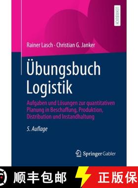 【3-4周达】UEbungsbuch Logistik: Aufgaben und Loesungen zur quantitativen Planung in Beschaffung, Pro... [9783658371852]