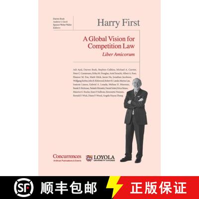 【3-4周达】Harry First Liber Amicorum: A Global Vision for Competition Law [9781954750197]