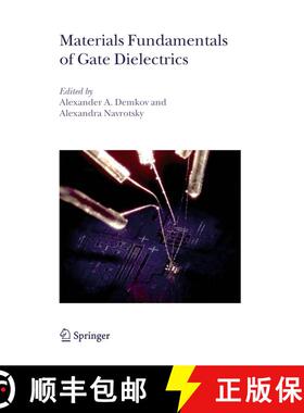【3-4周达】Materials Fundamentals of Gate Dielectrics (Softcover reprint of hardcover 1st ed. 2005) (... [9789048167869]