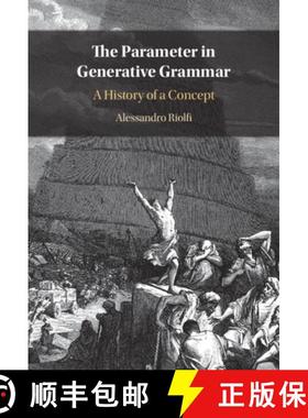 【3-4周达】Parameter in Generative Grammar: A History of a Concept [9781316516966]
