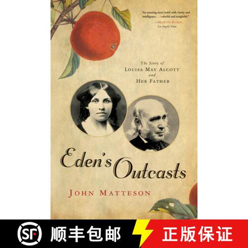 【3-4周达】Eden′s Outcasts – The Story of Louisa May Alcott and Her Father [9780393333596]