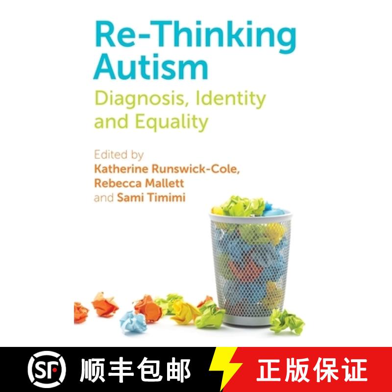 【3-4周达】Re-Thinking Autism: Diagnosis, Identity and Equality [9781849055819]