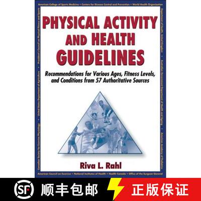 【3-4周达】Physical Activity and Health Guidelines: Recommendations for Various Ages, Fitness Levels,... [9780736079433]
