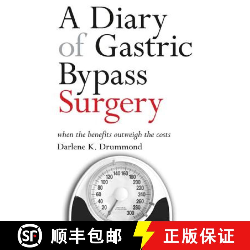【3-4周达】A Diary of Gastric Bypass Surgery: When the Benefits Outweigh the Costs [9780791474396]