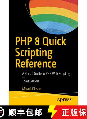 【3-4周达】PHP 8 Quick Scripting Reference : A Pocket Guide to PHP Web Scripting (3rd ed.) (3rd ed.) [9781484266182]