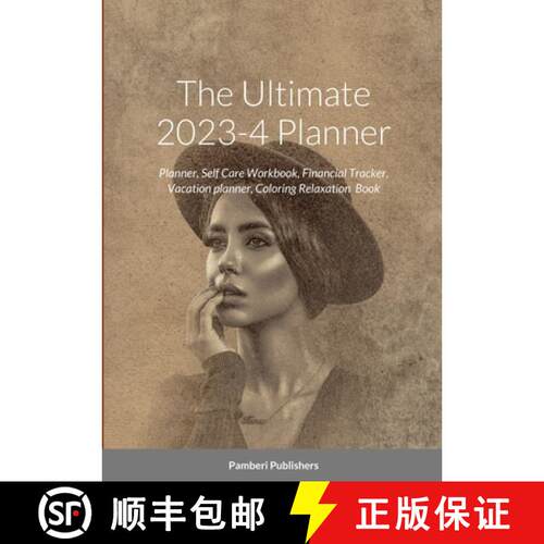 【3-4周达】The Ultimate 2023-4 Planner: Planner, Self Care Workbook, Financial Tracker, Vacation plan... [9781447852346]