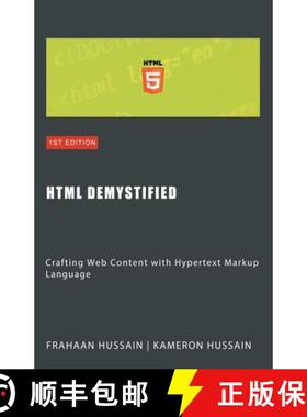 【3-4周达】HTML Demystified: Crafting Web Content with Hypertext Markup Language [9798223930433]
