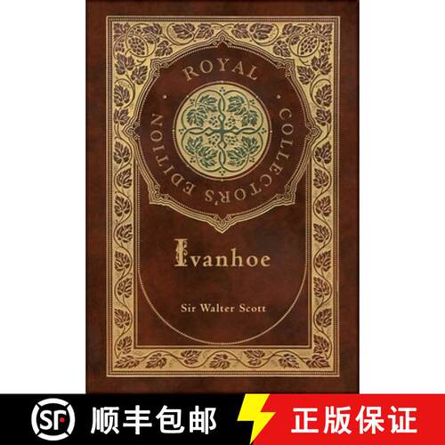 【3-4周达】精装 Ivanhoe (Royal Collector's Edition) (Case Laminate Hardcover with Jacket) [9781778784668]