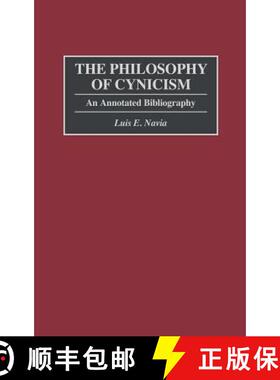 【3-4周达】The Philosophy of Cynicism: An Annotated Bibliography [9780313292491]