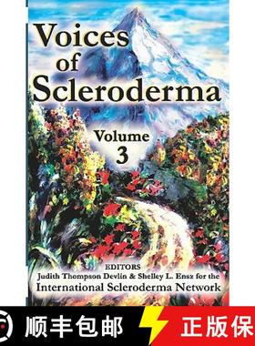 预订 Voices of Scleroderma: Volume 3 [9780972462327]