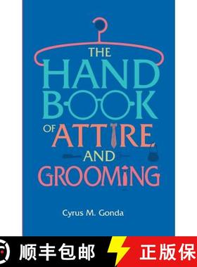 【3-4周达】Handbook Of Attire And Grooming [9789385492211]