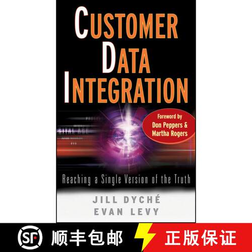 【3-4周达】精装 Customer Data Integration: Reaching A Single Version Of The Truth [Wiley经管] [9780471916970]