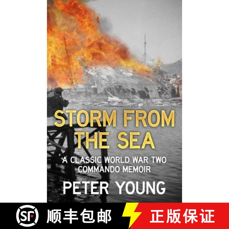【3-4周达】Storm From the Sea: A Classic World War Two Commando Memoir [9781800559950]