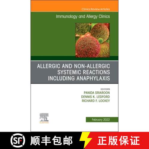 【3-4周达】精装 Allergic and Non-Allergic Systemic Reactions Including Anaphylaxis, an Issue of Immun... [9780323850155]