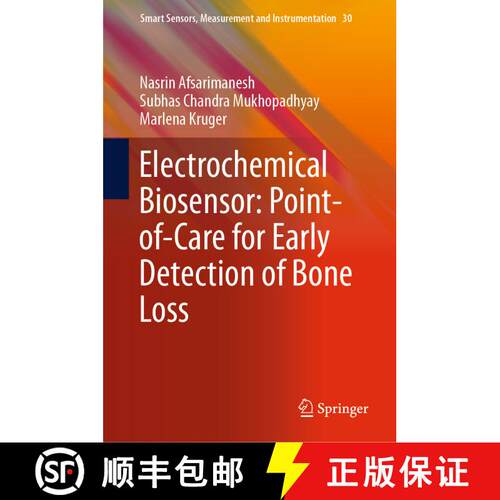 【3-4周达】精装 Electrochemical Biosensor: Point-of-Care for Early Detection of Bone Loss [9783030037055]