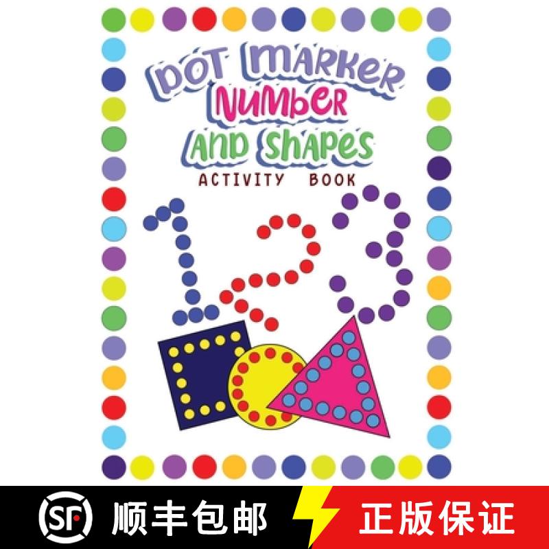 【3-4周达】Dot Markers Activity Book Numbers and Shapes: Dot a Page a day (Numbers and Shapes) Easy G... [9798869196354]图片