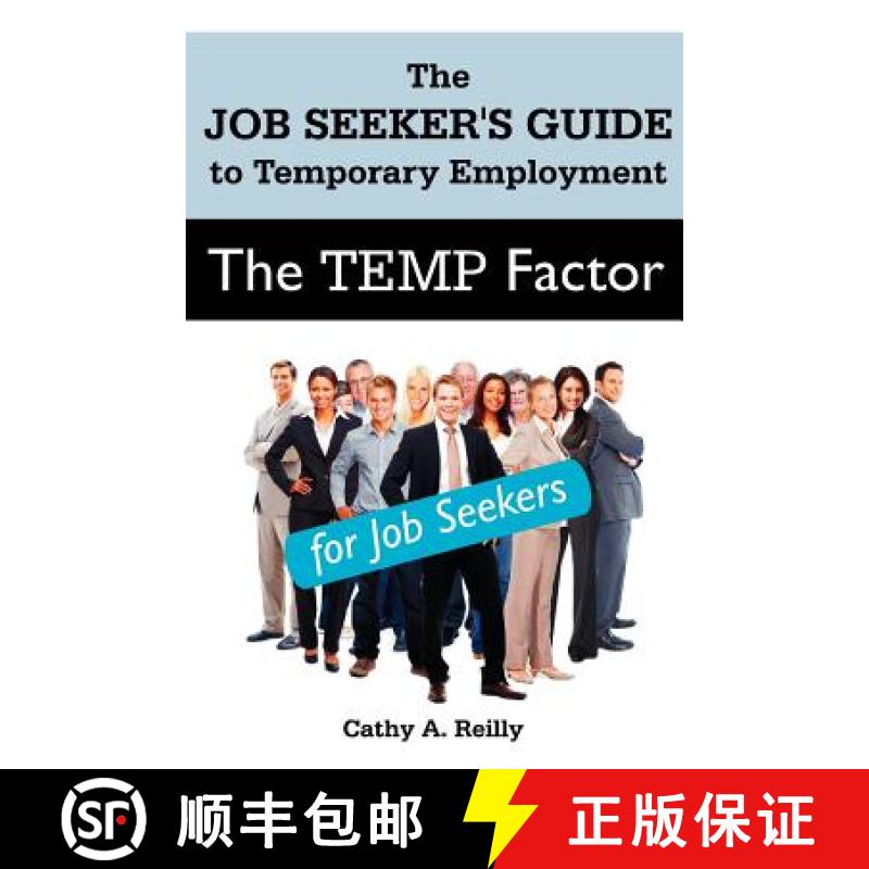 【2-3周达】The Temp Factor for Job Seekers: The Job Seeker's Guide to Temporary Employment [9781612330631]
