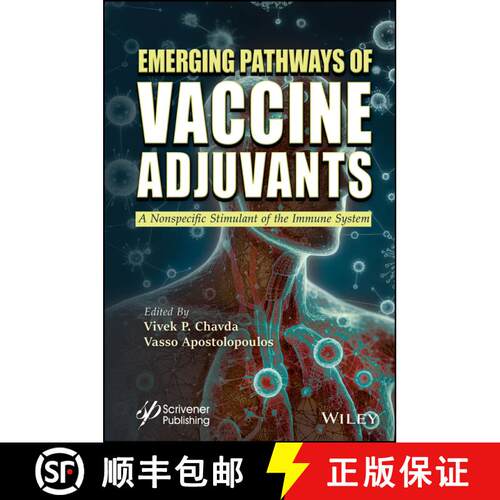 【3-4周达】精装 Emerging Pathways of Vaccine Adjuvants – A  Nonspecific Stimulant of the Immune System [9781394237616]