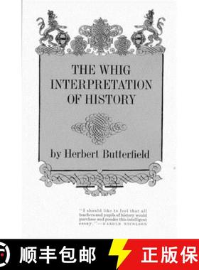 【3-4周达】The Whig Interpretation of History [9780393003185]