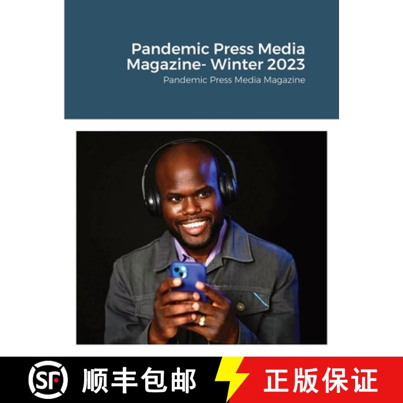 【2-3周达】Pandemic Press Media Magazine- Winter 2023: Pandemic Press Media Magazine [9798986674223]
