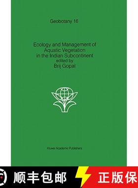 【3-4周达】Ecology and Management of Aquatic Vegetation in the Indian Subcontinent [9780792306665]
