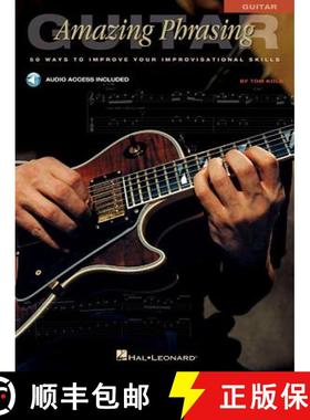 预订 Amazing Phrasing Guitar: 50 Ways to Improve Your Improvisational Skills [With CD] [9780634021640]