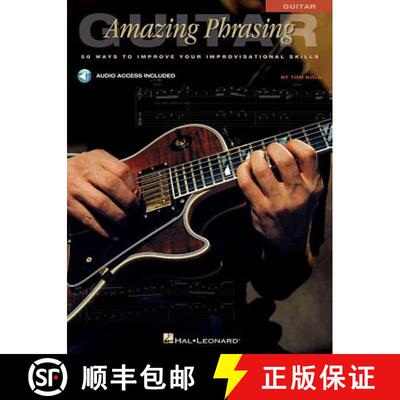 【3-4周达】Amazing Phrasing Guitar: 50 Ways to Improve Your Improvisational Skills [With CD] [9780634021640]