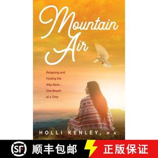 and Finding Relapsing Mountain Breath the Time Back... Air One 4周达 9781615991891 Way