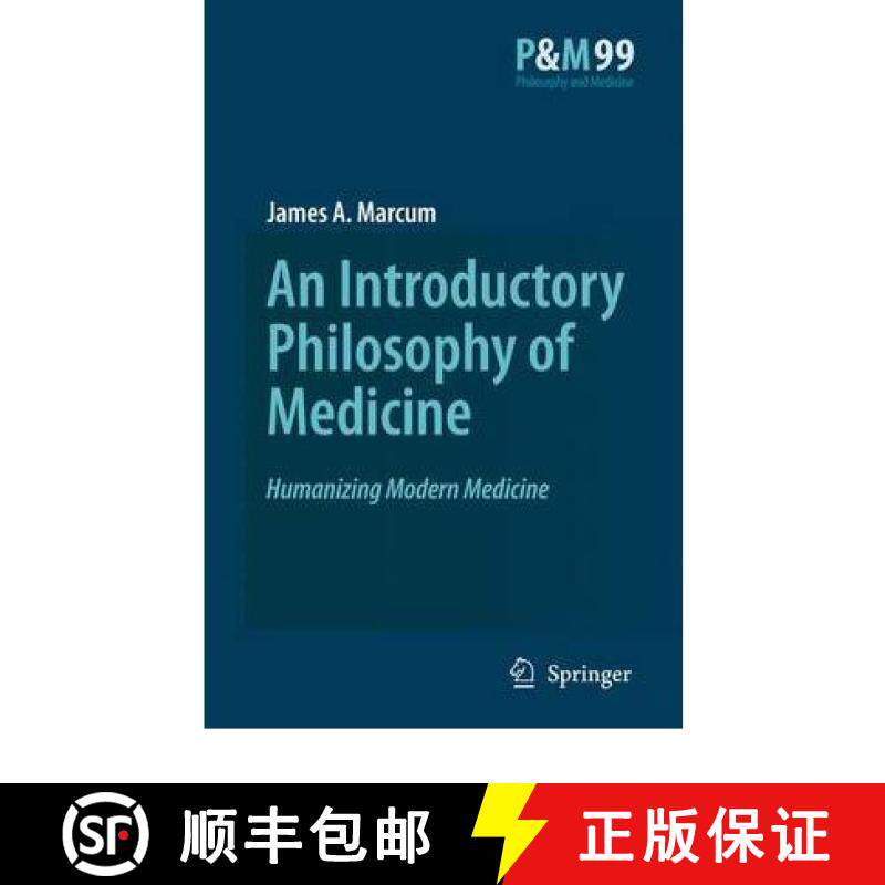 【3-4周达】An Introductory Philosophy of Medicine : Humanizing Modern Medicine [9789048177295]