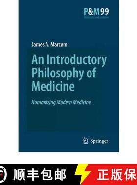 【3-4周达】An Introductory Philosophy of Medicine : Humanizing Modern Medicine [9789048177295]