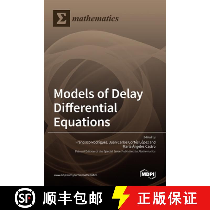 【2-3周达】Models of Delay Differential Equations [9783036509327]