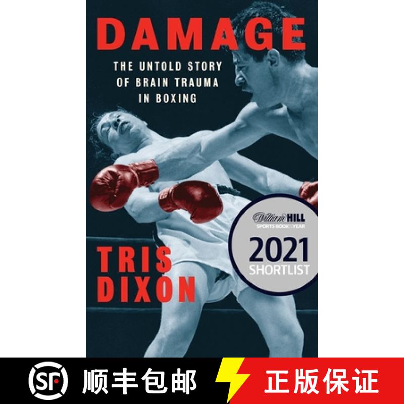 【2-3周达】Damage : The Untold Story of Brain Trauma in Boxing (Shortlisted for the William Hill Spor... [9781949590210]