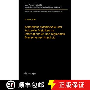 【3-4周达】精装 Schädliche traditionelle und kulturelle Praktiken im internationalen und regionalen ... [9783662587560]