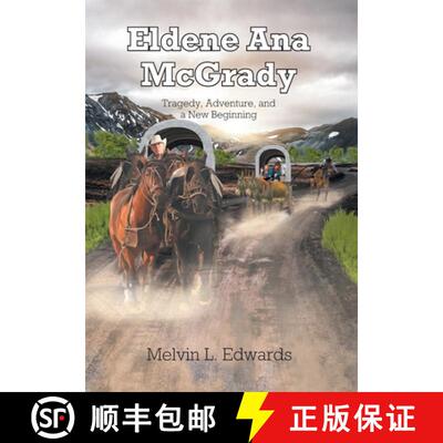 【3-4周达】精装 Eldene Ana McGrady: Tragedy, Adventure, and a New Beginning [9781638447849]