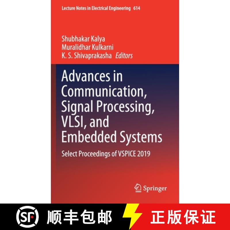 【3-4周达】Advances in Communication, Signal Processing, VLSI, and Embedded Systems : Select Proceedi... [9789811506253]