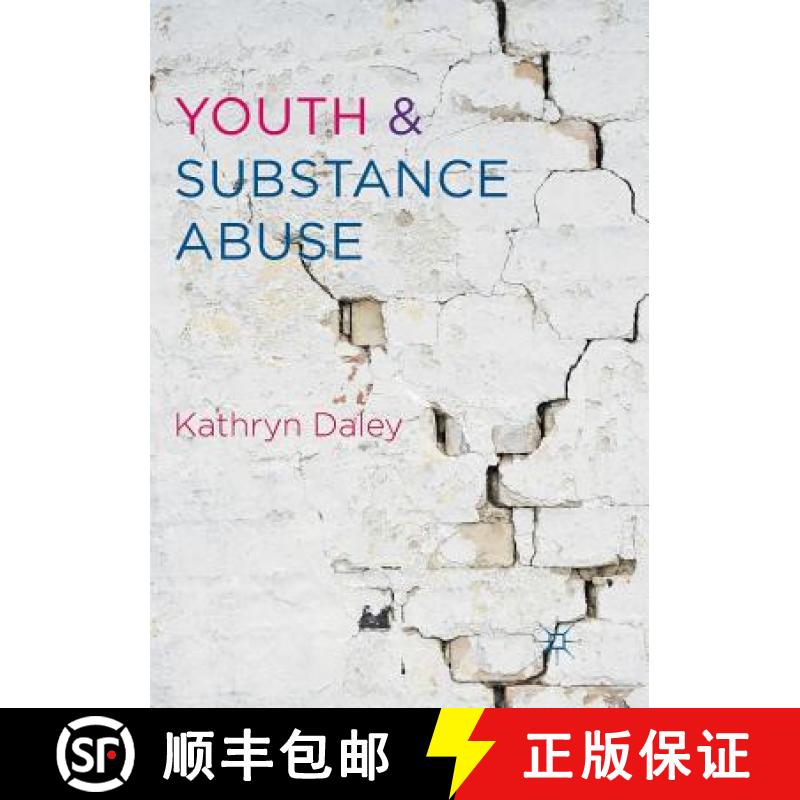 【3-4周达】Youth and Substance Abuse [9783319815701]