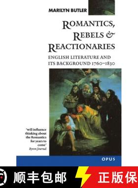 【3-4周达】Romantics, Rebels and Reactionaries: English Literature and Its Background, 1760-1830 [9780192891327]